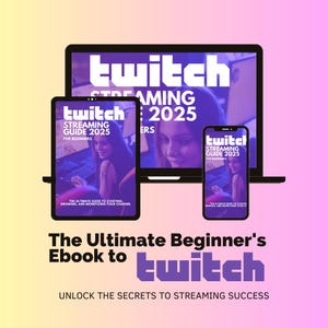 Twitch streaming guide 2025 for beginners: The Ultimate Guide to Starting, Growing, and Monetizing Your Channel