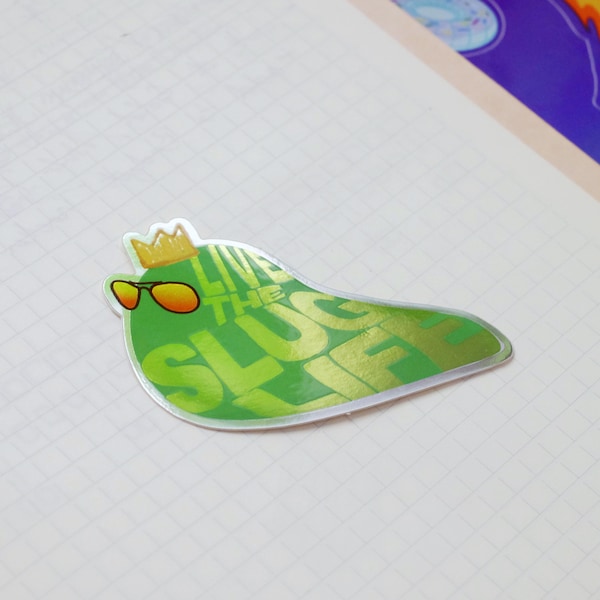 Live the Slug Life Metallic Vinyl Sticker from Dimension 20 A Starstruck Odyssey