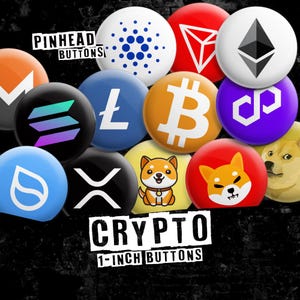 May include: A collection of 1-inch crypto pinback buttons. The buttons feature various cryptocurrency logos, including Bitcoin, Ethereum, and Dogecoin, set against a black background. The text "PINHEAD BUTTONS" and "CRYPTO" are also visible.