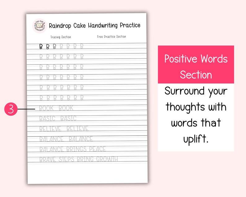 Puede incluir: Una hoja de pr&aacute;ctica de escritura a mano titulada "Raindrop Cake Handwriting Practice" con secciones de trazado y pr&aacute;ctica libre. La hoja incluye l&iacute;neas para practicar la letra "B" y palabras positivas como "book" y "basic". Una secci&oacute;n rosa a la derecha dice "Positive Words Section".