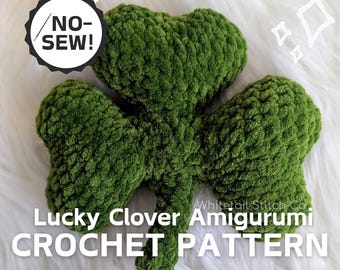Clover Amigurumi Crochet Pattern | No Sew St Patrick's Day March Shamrock