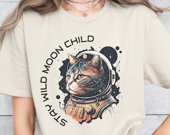 Stay Wild Moon Child T-Shirt | Spacecat Astronaut, Cosmic Astrology Gift