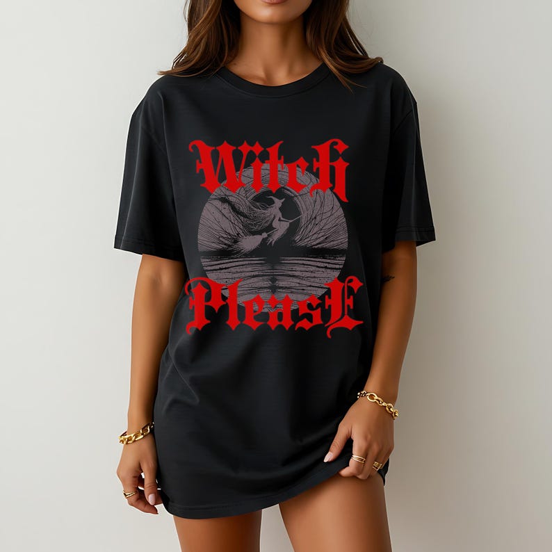 May include: Black t-shirt with the words "Witch Please" in red gothic lettering. The shirt features a gray graphic of a witch flying in front of a full moon. The t-shirt has short sleeves and a relaxed fit.