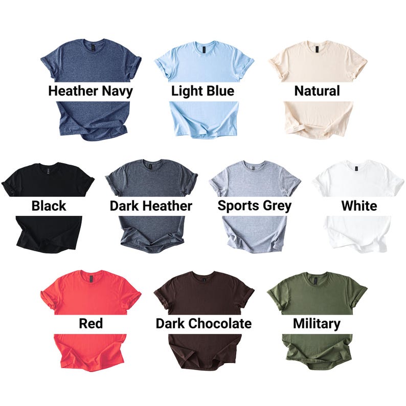 May include: A collection of t-shirts in various colors, including heather navy, light blue, natural, black, dark heather, sports grey, white, red, dark chocolate, and military green. Each shirt is displayed folded with the color name below.