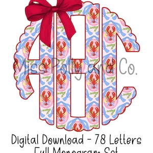 May include: A monogram design with a red bow at the top. The monogram is filled with a pattern of red lobsters, blue ribbons, and green sprigs on a pink background. The text "Digital Download - 78 Letters Full Monogram Set" is at the bottom.