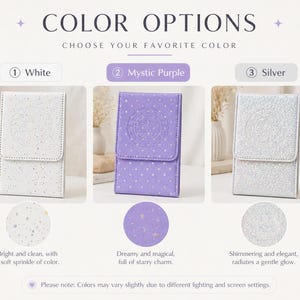 May include: Color options for a small, rectangular case with a flap closure. The case is shown in three colors: white with a speckled pattern, mystic purple with polka dots, and silver with a shimmering effect. The text reads "Choose Your Favorite Color."