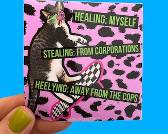 Square Punk Rock Anti Capitalist 3” x 3” Water Bottle Laptop Sticker Healing, Stealing, and Heelying
