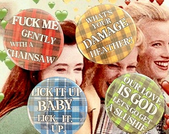 Heathers Movie Button pack 1.75” Plaid Buttons Movie Quotes 80’s Movies Punk Cult Funny