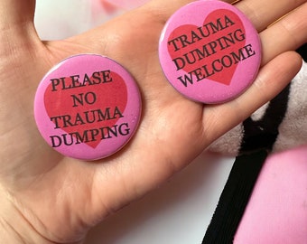 Handmade Buttons Trauma Dumping Hearts Pink Cute Funny