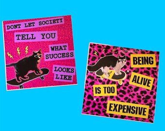 PICK ONE Two Stickers of Skateboarding Cats Who Commiserate with Disaster Capitalism 3” x 3” Laptop or whatever Stickers