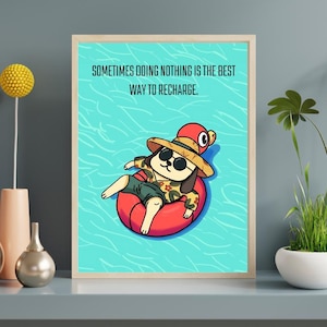 Printable Wall Art |Funny Relaxing Dog Quote Poster |Cute Cartoon Digital Art for Home Decor |Positive Motivational Artwork  |Dog Lover Gift