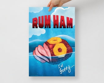 Rum Ham Poster/Always Sunny/Frank Reynolds/Paddy's Pub