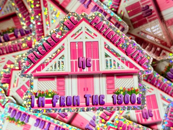 Im from the 1900s/ Glitter Sticker/ Barbie Doll / 90s baby