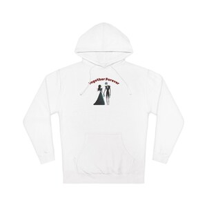 Jack Skellington and Sally Together forever unisex hoodie