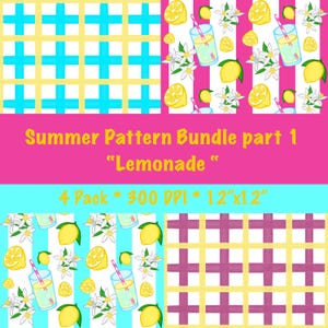 Könnte beinhalten: Ein digitales Musterpaket mit vier Designs zum Thema Sommer. Die Muster umfassen Limonadengläser, Zitronen und florale Elemente sowie geometrische Kreuz- und Gittermuster. Der Text lautet "Summer Pattern Bundle part 1 'Lemonade' 4 Pack * 300 DPI * 30.48cm x 30.48cm".