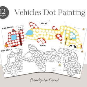 Do a Dot Painting Vehicles | Transportation Dot Marker Activity Pages | Car, Truck, Plane, Boat, Balloon Dot Art for Kids Printable