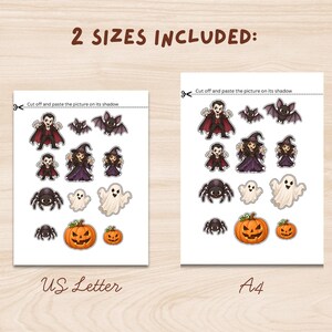 May include: Two printable activity sheets labeled US Letter and A4, each featuring Halloween-themed cutouts of vampires, bats, witches, spiders, ghosts, and pumpkins. The text at the top of each sheet reads: 2 SIZES INCLUDED: Cut off and paste the picture on its shadow.