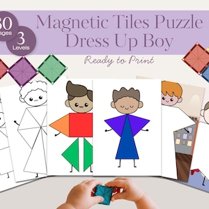 May include: A set of printable magnetic tile puzzles featuring a "Dress Up Boy" theme. The image shows several pages with geometric shapes forming outfits. The text indicates 30 pages and 3 levels. A child's hands are holding a blue magnetic tile.
