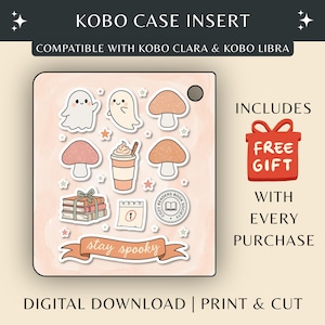 Può includere: Un inserto per custodia Kobo in download digitale con sfondo rosa chiaro e illustrazioni di due fantasmi, tre funghi, una tazza di caffè, una pila di libri, un calendario e un distintivo circolare. Un banner riporta la scritta stay spooky.