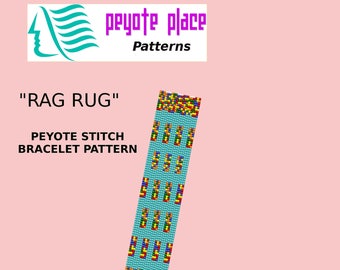 Rag Rug Peyote Stitch Bracelet Pattern