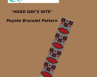 HARD DAY'S NIGHT Peyote Bracelet Pattern