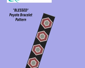 BLESSED Peyote Bracelet Pattern