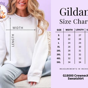 May include: A white Gildan crewneck sweatshirt with a size chart. The chart shows measurements in inches for sizes S to 5XL, including width, length, and sleeve length. The sweatshirt is G18000.
