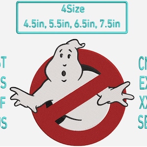 May include: An embroidered design featuring the Ghostbusters logo. The design includes a white ghost figure inside a red circle with a diagonal red line. Text includes "4Size" and sizes 11.4cm, 14cm, 16.5cm, and 19cm.