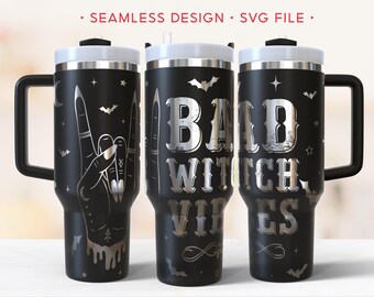 Envoltura para vaso de 40 oz con texto "Bad Witch Vibes", envoltura con grabado de Halloween, SVG láser rotatorio