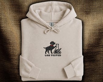 Labrador Retriever Embroidered Hoodie: Lab Tested Science Pun | Funny Labrador Silhouette Hoodie | Lab Lover Gift