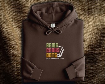 American Mahjong Embroidered Hoodie: Bams Craks Dots | Never Enough Tiles | For Mahj Fans | Mah Jongg Gift