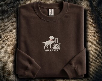 Labrador Retriever Embroidered Sweatshirt: Lab Tested Science Pun | Funny Labrador Silhouette Crewneck | Lab Lover Gift