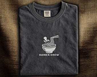 Ramen Crew Embroidered T-Shirt: Japanese Ramen Noodle Bowl | Funny Foodie Shirt | Ramen Lover Gift | Comfort Colors®