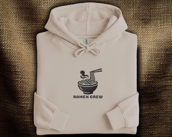 Ramen Crew Embroidered Hoodie: Japanese Ramen Noodle Bowl | Funny Foodie Hoodie | Ramen Lover Gift