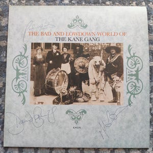 Signiert The Bad And Lowdown World Of The Kane Gang - The Kane Gang Ex/Ex