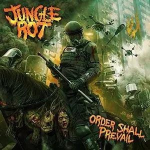 Jungle Rot - Order Shall Prevail (CD, Álbum, Edición limitada, Numerada, Dig) EE. UU. 2015