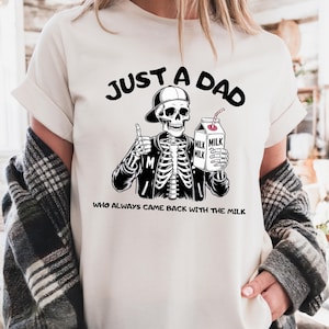 Funny Dad Skeleton T-Shirt: Father&#39;s Day Papa Tee