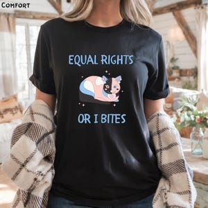 Equal Rights Or I Bites T-Shirt, Feminist Cat Shirt, Rainbow Pride Tee, Lesbian & Gay Pride Apparel, LGBTQ Ally Shirt, LGBT Cat Pride Tee