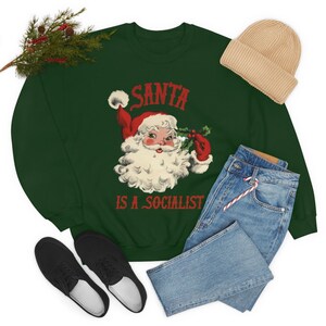 santa is a socialist sweatshirt . vintage retro christmas sweater hoodie . mens womens unisex image 6