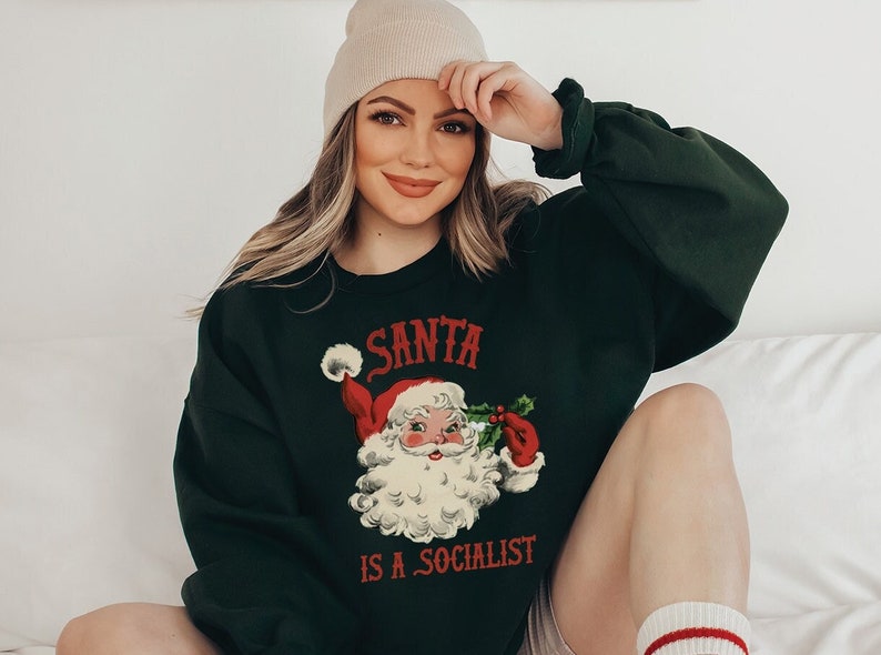 santa is a socialist sweatshirt . vintage retro christmas sweater hoodie . mens womens unisex image 1