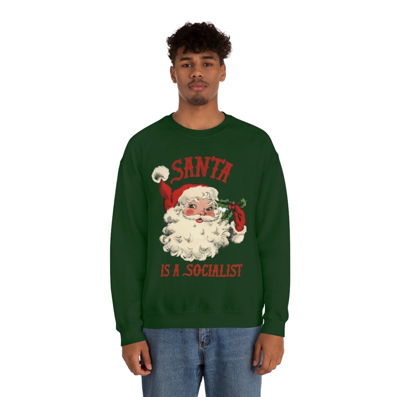 santa is a socialist sweatshirt . vintage retro christmas sweater hoodie . mens womens unisex image 4