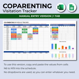 May include: A digital coparenting visitation tracker template with a manual entry version. The spreadsheet includes a schedule tracker, weekly time summary, and activity time summary. The text includes instructions for use.