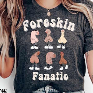 Foreskin Meme Shirt Raunchy TShirt Shirt Roulette Gift Adult Humor Tee Inappropriate Shirts For Girls Funny Gag Gift Trip T-Shirt Exchange