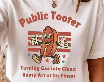 Public Tooter T-Shirt: Raunchy Adult Humor Gag Gift