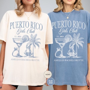 Puerto Rico Bachelorette Trip Shirt: Custom Comfort Colors VIP Girls Club Tee