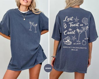Letzter Toast an der Küste, Strand Bachelorette Party Shirts, benutzerdefinierte Bach T-Shirts, Luxus Bachelorette Merch, Strandbraut, Küsten Bachelorette