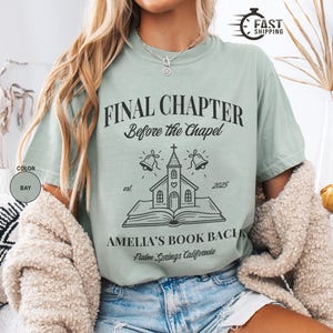 Book Club Bach Party T-Shirts, Personalized Bachelorette Party Shirts, Final Chapter Before the Chapel TShirt, Gift for Bookish Bride