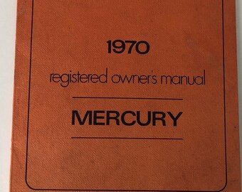 1970 Mercury Owners Manual Vintage Auto Car Book Automobile Restoration