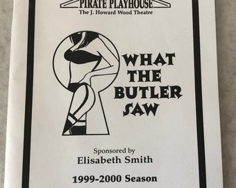 What The Butler Saw 1999 2000 Pirate Playhouse J Howard Wood Theatre Sanibel Island Florida Booklet Playbill Theater Book Souvenir
