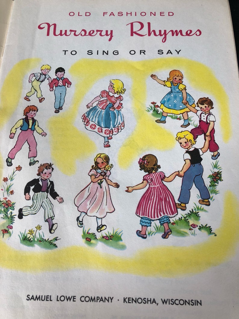 Vintage Book 1963 Old Fashioned Nursery Rhymes To Sing and Say Etsy